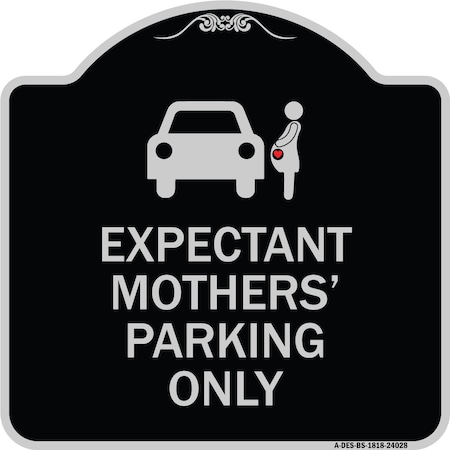 Signmission Expectant Mothers Parking W/ Graphic Heavy-Gauge Aluminum Sign, 18" L, 18" H, BS-1818-24028 A-DES-BS-1818-24028